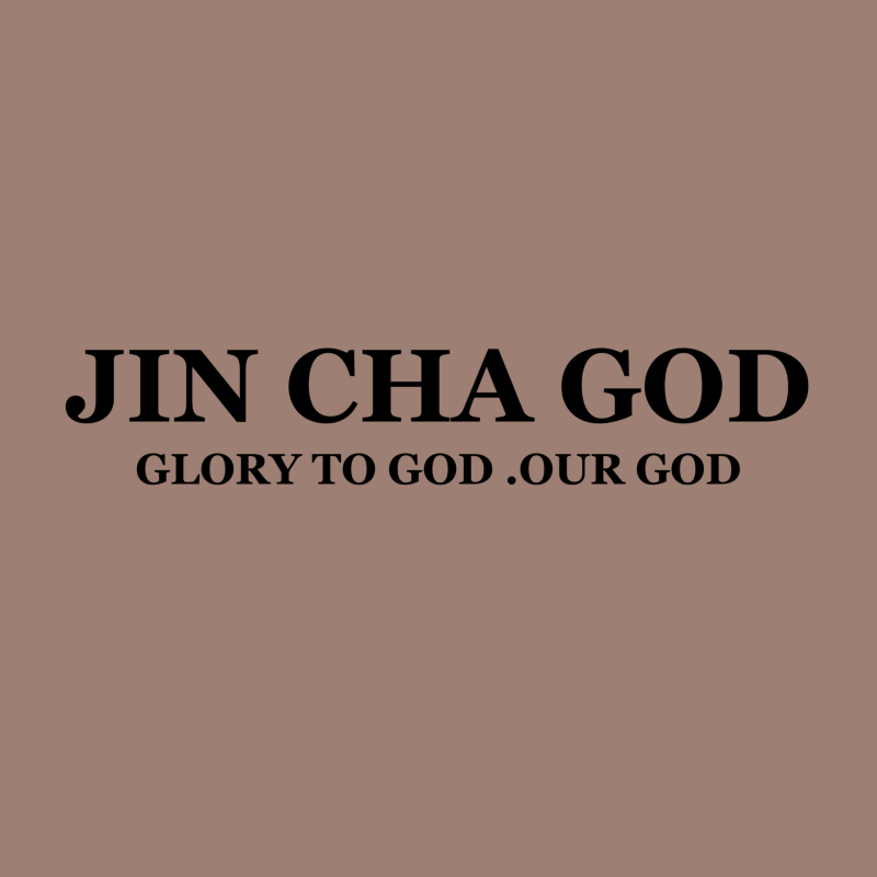 JIN CHA GOD